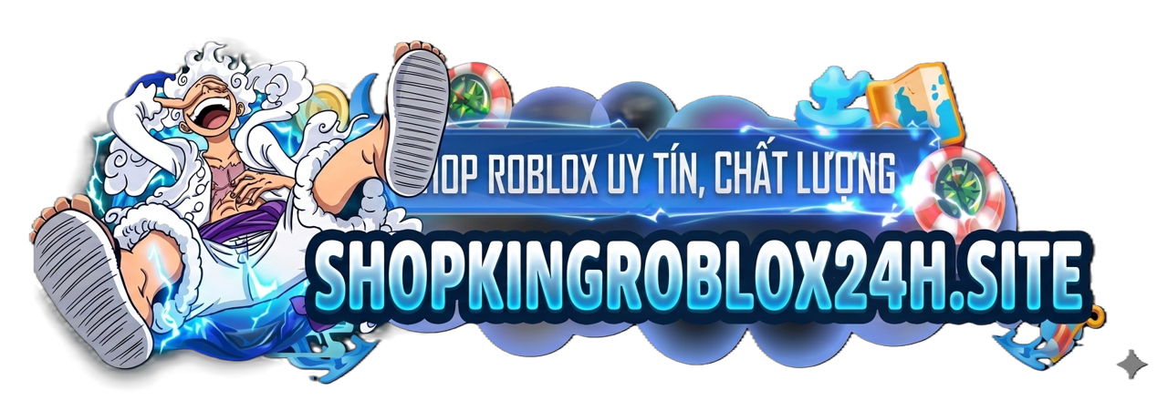 Shop Bán Đồ Roblox Uy Tín Giá Rẻ